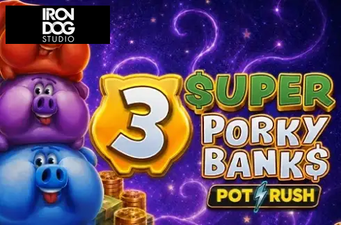 3 Super Porky Banks
